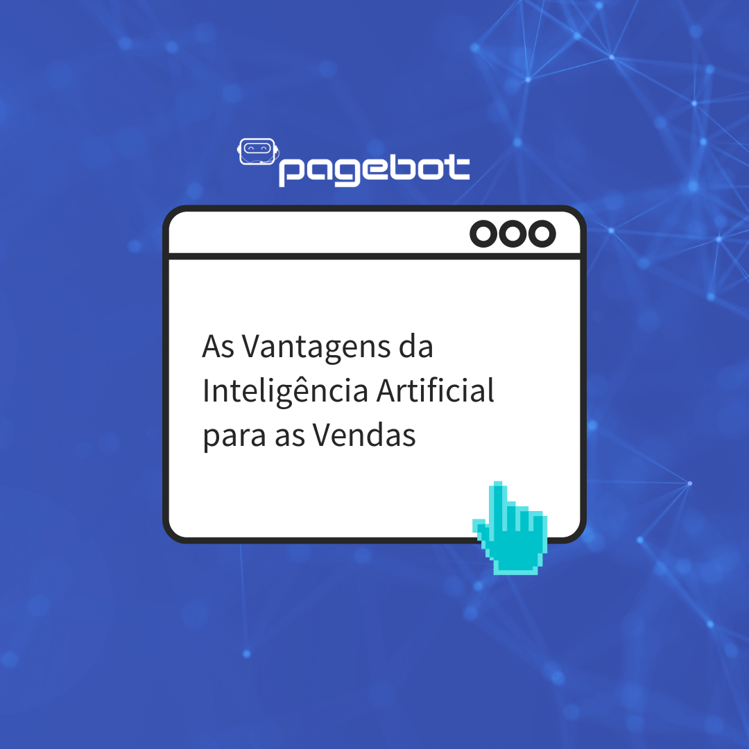 As Vantagens da Inteligência Artificial para as Vendas